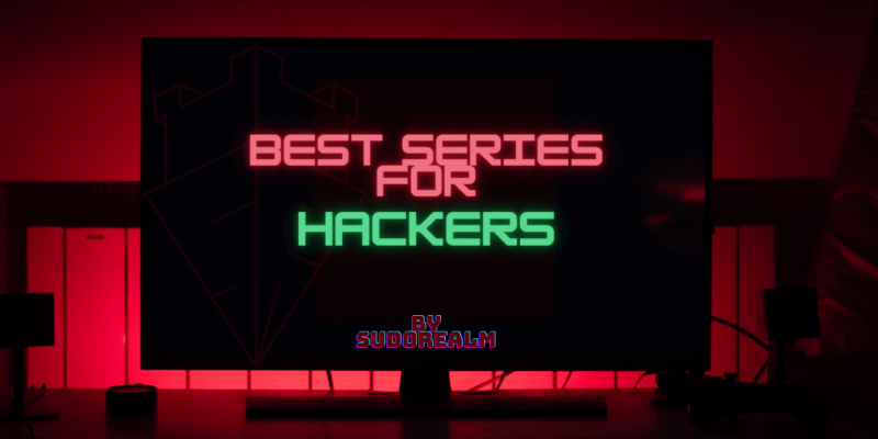 Best TV Series every Hacker must watch blog post image