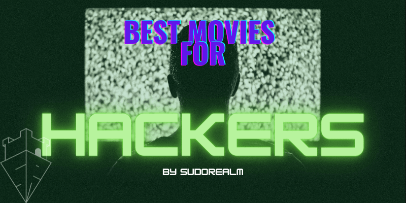 Best Movies for Hackers blog post image